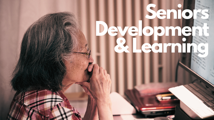 seniors development and learning